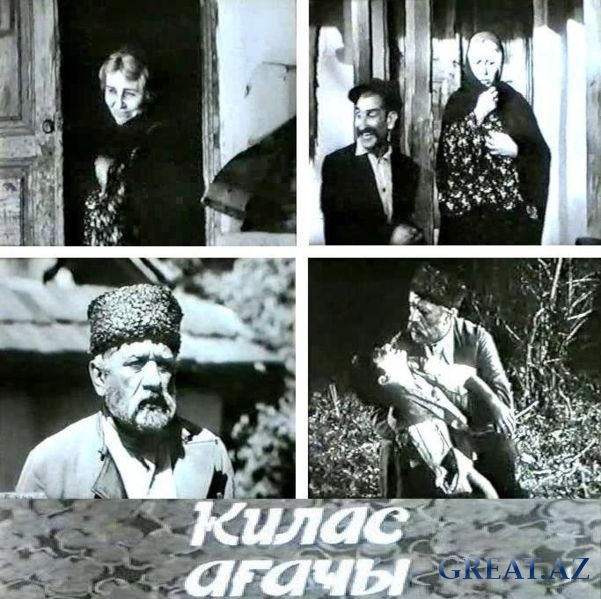 Азербайджанский фильм - Gilas Aghaci (1972)(Az)